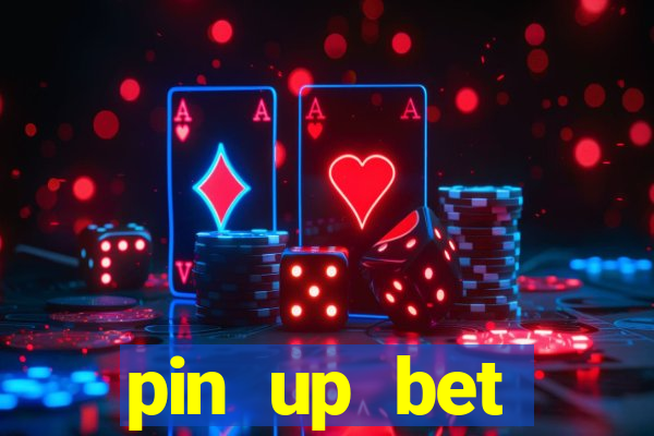 pin up bet скачать приложение