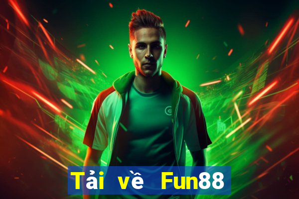 Tải về Fun88 Thần Tài