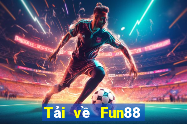 Tải về Fun88 Thần Tài