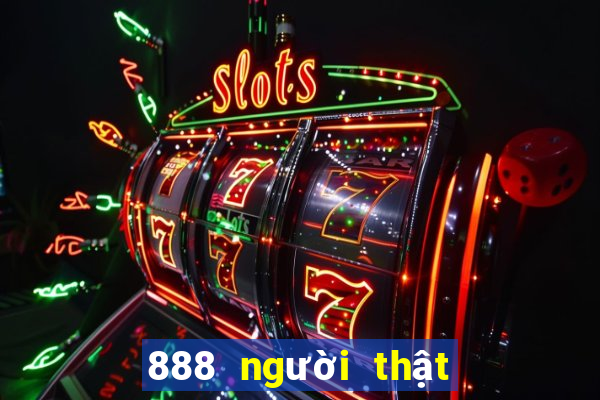 888 người thật trên 777