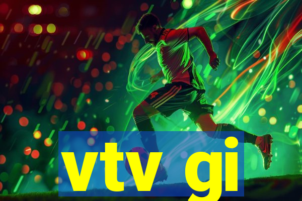 vtv gi