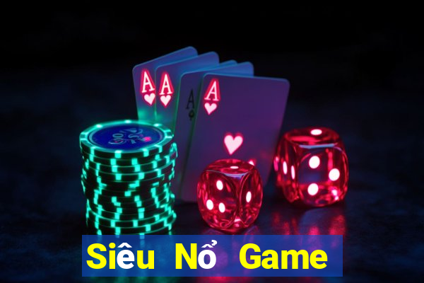 Siêu Nổ Game Bài Chơi Với Bạn Bè