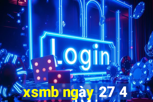 xsmb ngày 27 4