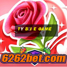 Tý Bối E Game