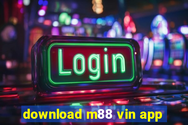 download m88 vin app