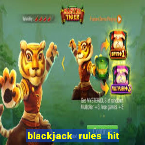 blackjack rules hit or stand