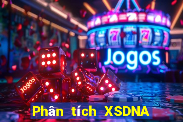 Phân tích XSDNA thứ Ba