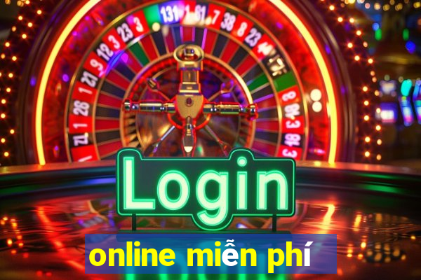 online miễn phí