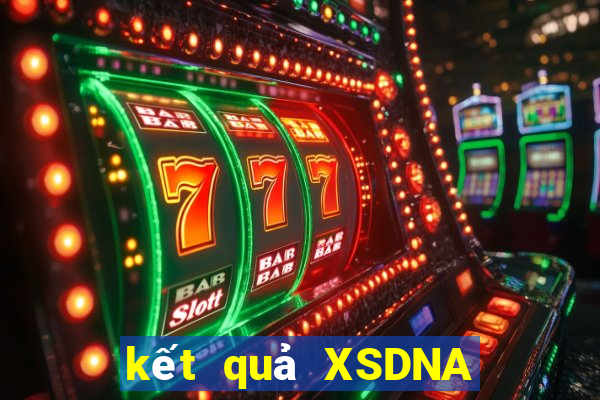 kết quả XSDNA ngày 18