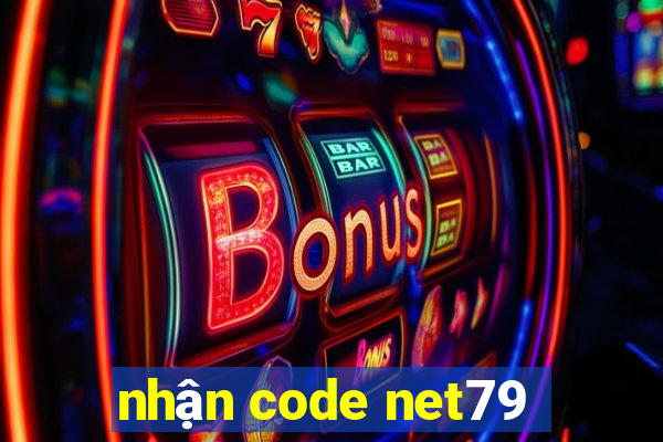 nhận code net79