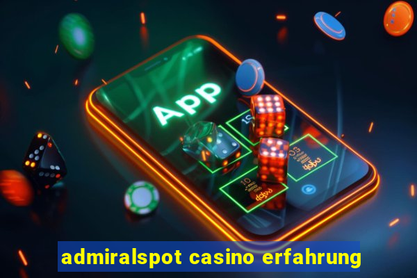 admiralspot casino erfahrung