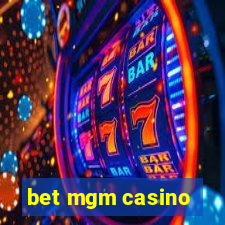 bet mgm casino