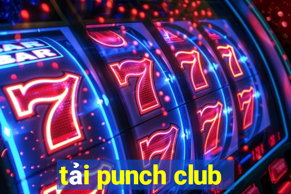 tải punch club