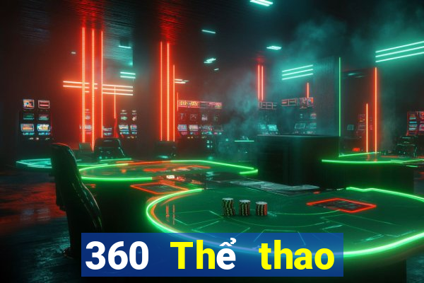 360 Thể thao bóng đá trực tiếp