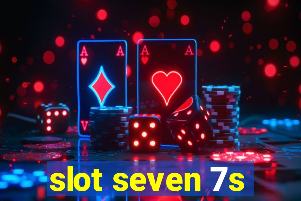 slot seven 7s