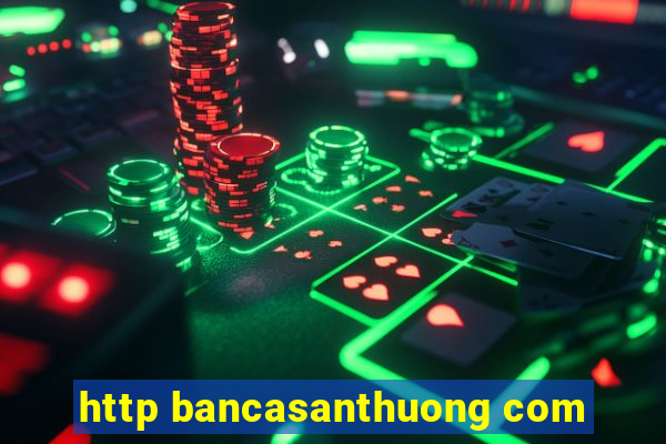 http bancasanthuong com