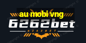 au mobi vng