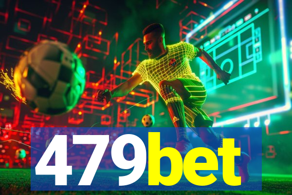 479bet