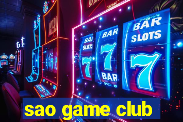 sao game club