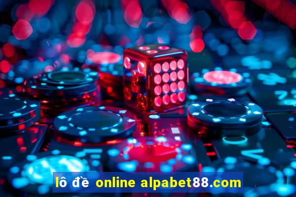 lô đề online alpabet88.com