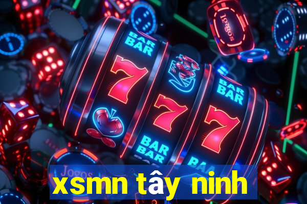 xsmn tây ninh