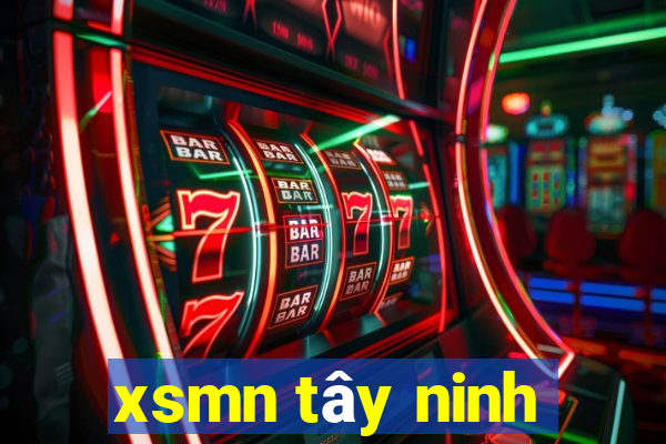 xsmn tây ninh