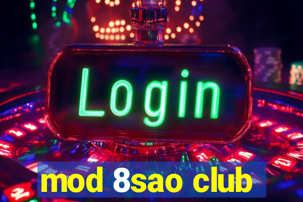 mod 8sao club