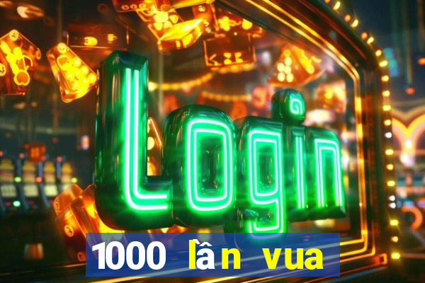 1000 lần vua trò chơi bắn cá