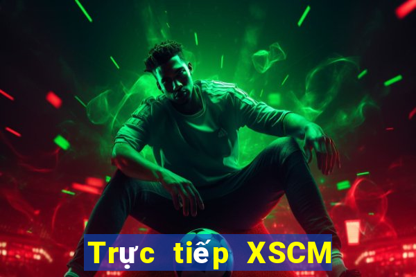 Trực tiếp XSCM thứ bảy