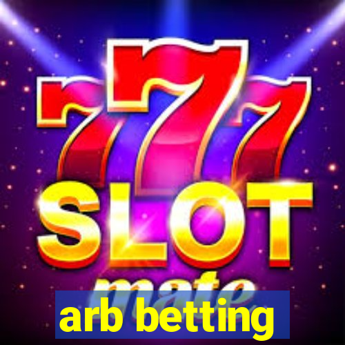 arb betting