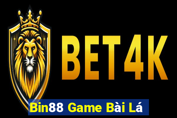 Bin88 Game Bài Lá