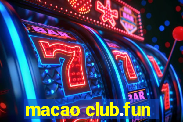 macao club.fun