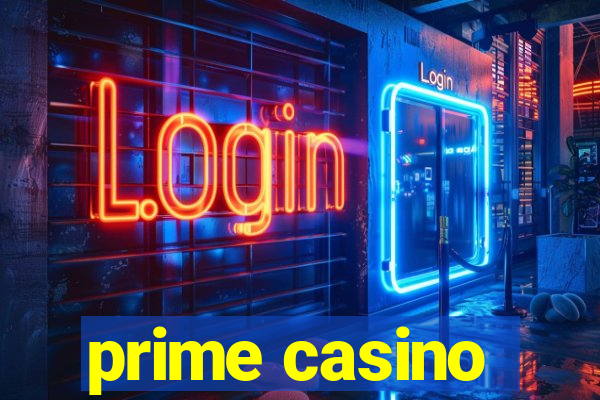 prime casino