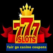 fair go casino coupons