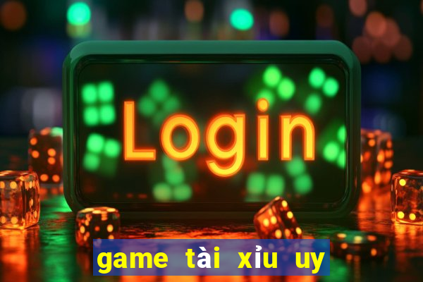 game tài xỉu uy tín nhất 2020