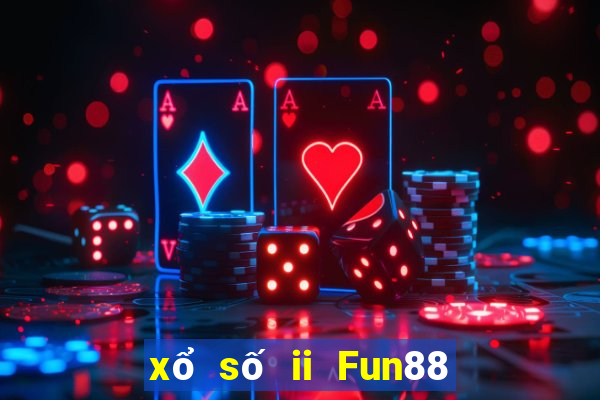 xổ số ii Fun88 tải về