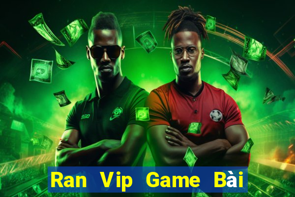 Ran Vip Game Bài Uno Miễn Phí