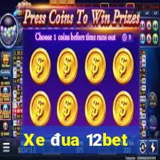 Xe đua 12bet