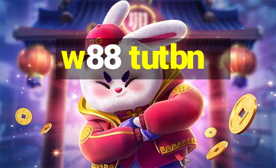 w88 tutbn