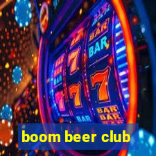 boom beer club