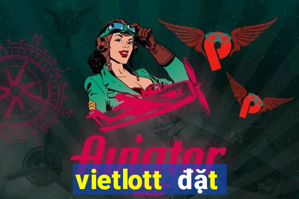 vietlott đặt cược bóng đá