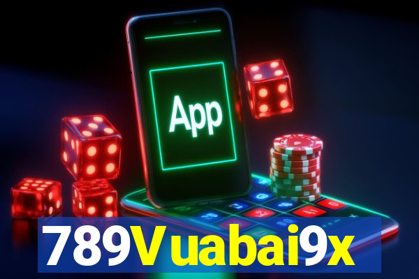 789Vuabai9x