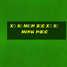 xổ số miền bắc xổ số minh ngọc