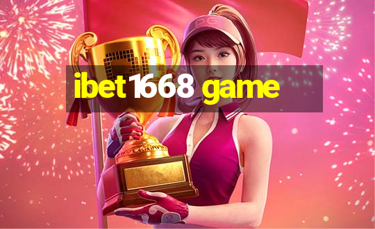 ibet1668 game