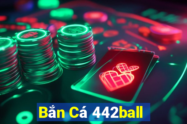 Bắn Cá 442ball