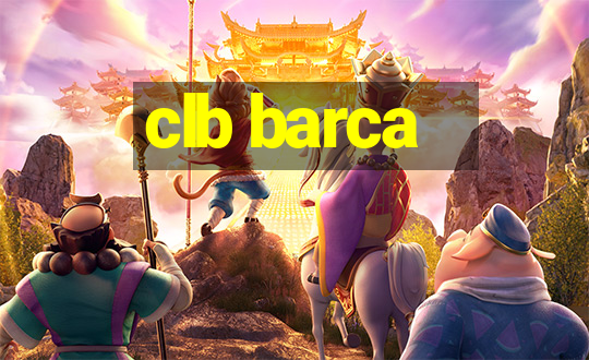 clb barca