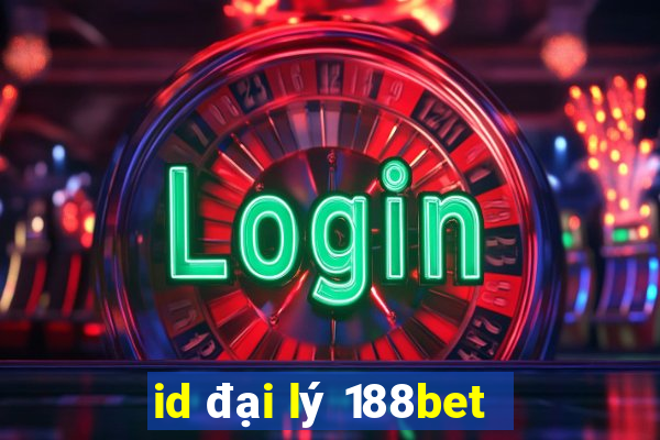 id đại lý 188bet