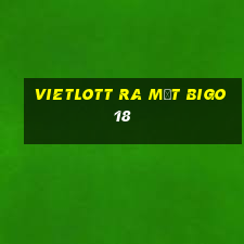 vietlott ra mắt bigo 18