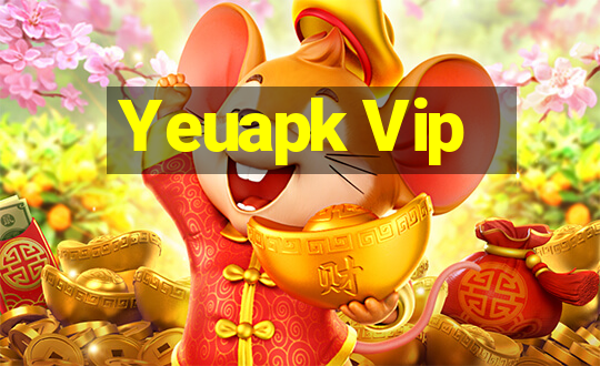 Yeuapk Vip