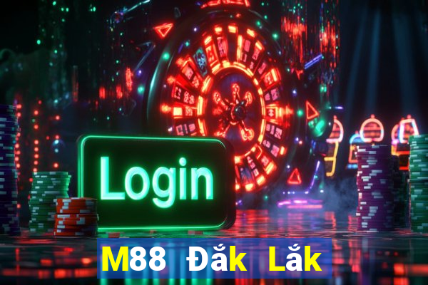 M88 Đắk Lắk đủ cấp để thành lập đội tuyển